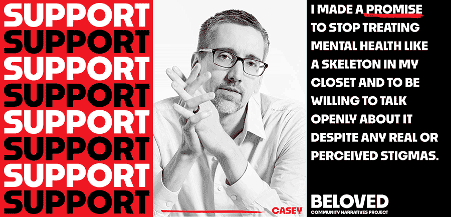 Support - portrait of Casey with an excerpt of his quote emphasizing