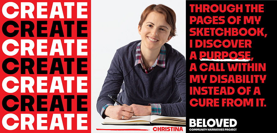 Create - portrait of Christina with an excerpt of her quote emphasizing