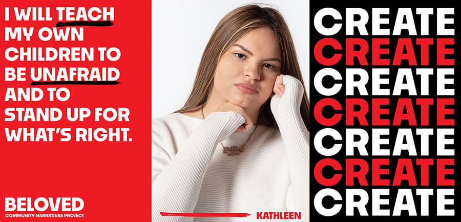 Create - portrait of Kathleen with an excerpt of her quote emphasizing