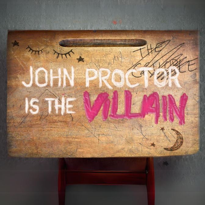 John Proctor is the Villain